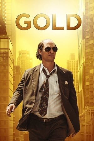 Золото / Gold (2016) смотреть онлайн бесплатно в отличном качестве