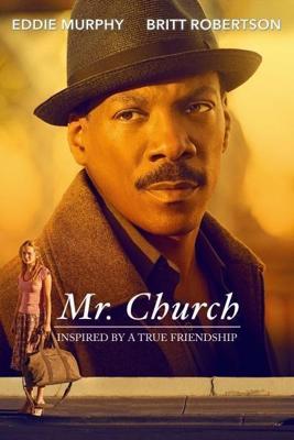 Мистер Черч / Mr. Church (2016) смотреть онлайн бесплатно в отличном качестве