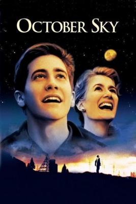 Октябрьское небо / October Sky () смотреть онлайн бесплатно в отличном качестве