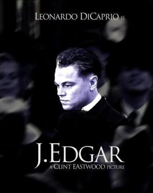 Дж. Эдгар / J. Edgar (2011) смотреть онлайн бесплатно в отличном качестве