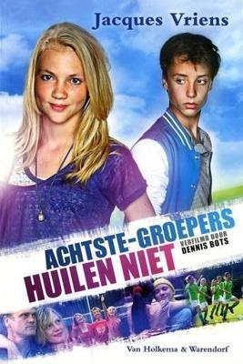 Хорошие дети не плачут / Achtste Groepers Huilen Niet (2012) смотреть онлайн бесплатно в отличном качестве