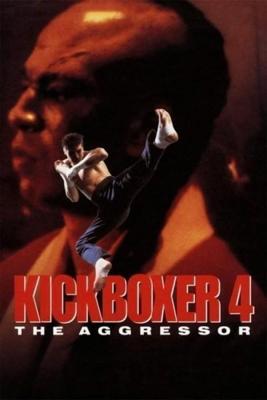 Кикбоксёр 4: Агрессор / Kickboxer 4: The Aggressor () смотреть онлайн бесплатно в отличном качестве