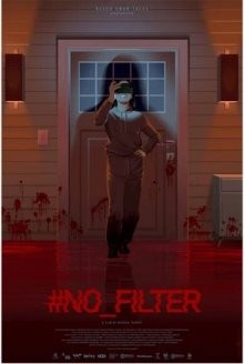 Селфи / #No_Filter (2022) смотреть онлайн бесплатно в отличном качестве