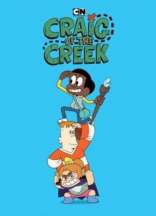 Крейг из Царства Ручья / Craig of the Creek (2017) смотреть онлайн бесплатно в отличном качестве