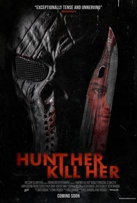 Травите её, убейте её! / Hunt Her, Kill Her (2022) смотреть онлайн бесплатно в отличном качестве