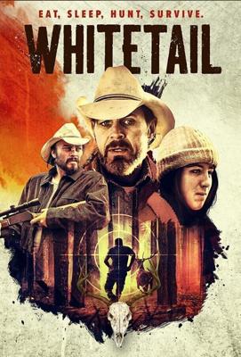 Белохвост / Whitetail (2020) смотреть онлайн бесплатно в отличном качестве