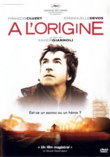 Всё сначала / À l'origine (2009) смотреть онлайн бесплатно в отличном качестве