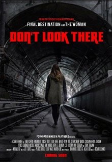 Не смотри туда / Don't Look There (2021) смотреть онлайн бесплатно в отличном качестве