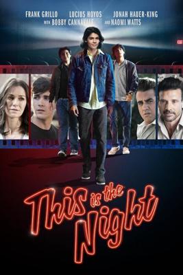 Этой ночью / This Is the Night (2021) смотреть онлайн бесплатно в отличном качестве