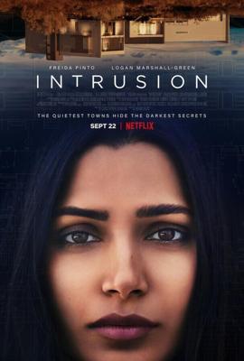 Посторонние / Intrusion (2021) смотреть онлайн бесплатно в отличном качестве