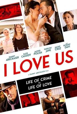 Я люблю нас / I Love Us (2021) смотреть онлайн бесплатно в отличном качестве