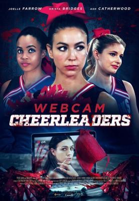 Вебкам Чирлидерши / Webcam Cheerleaders (2021) смотреть онлайн бесплатно в отличном качестве