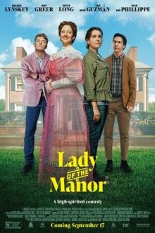 Леди из поместья / Lady of the Manor (2021) смотреть онлайн бесплатно в отличном качестве