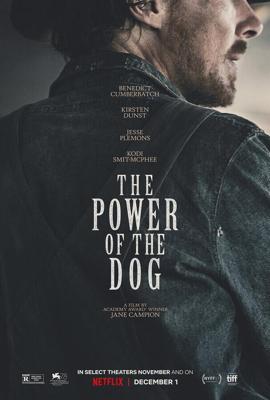 Власть пса / The Power of the Dog (2021) смотреть онлайн бесплатно в отличном качестве