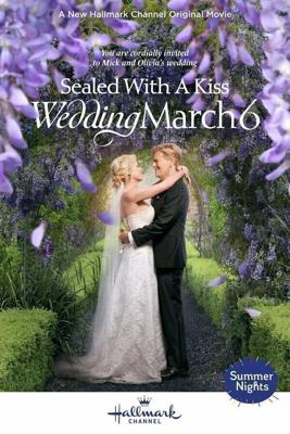 Свадебный марш 6: Скреплено поцелуем / Sealed with a Kiss: Wedding March 6 (2021) смотреть онлайн бесплатно в отличном качестве