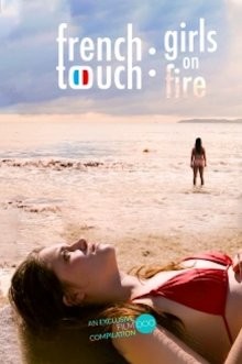 Французское прикосновение: девчонки в ударе / French Touch: Girls on Fire (2019) смотреть онлайн бесплатно в отличном качестве