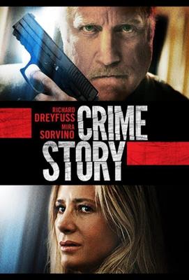 Последнее дело (Crime Story) 2021 года смотреть онлайн бесплатно в отличном качестве. Постер