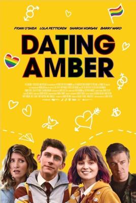 Свидание с Эмбер / Dating Amber (None) смотреть онлайн бесплатно в отличном качестве