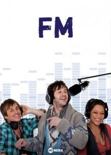 FM / FM (2009) смотреть онлайн бесплатно в отличном качестве