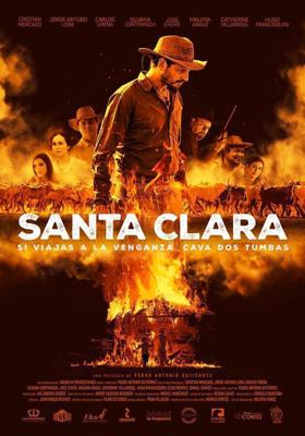 Санта Клара / Santa Clara (2019) смотреть онлайн бесплатно в отличном качестве