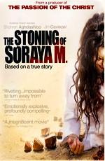 Забивание камнями Сорайи М. (The Stoning of Soraya M.) 2008 года смотреть онлайн бесплатно в отличном качестве. Постер