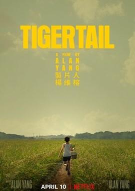 Хвост тигра / Tigertail () смотреть онлайн бесплатно в отличном качестве