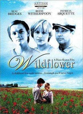 Дикий цветок / Wildflower () смотреть онлайн бесплатно в отличном качестве