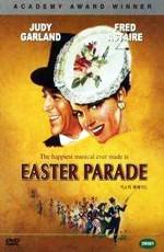 Пасхальный парад / Easter Parade (None) смотреть онлайн бесплатно в отличном качестве