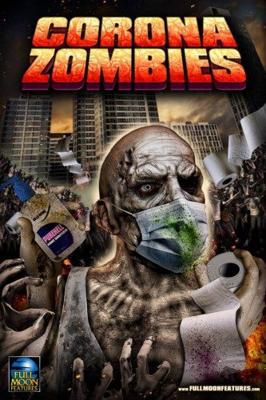 Короназомби / Corona Zombies () смотреть онлайн бесплатно в отличном качестве