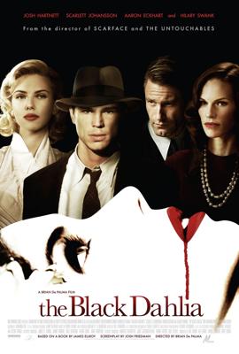 Черная орхидея (The Black Dahlia) 2006 года смотреть онлайн бесплатно в отличном качестве. Постер