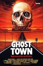 Город-призрак / Ghost Town () смотреть онлайн бесплатно в отличном качестве