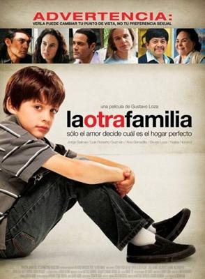 Другая семья (La otra familia) 2011 года смотреть онлайн бесплатно в отличном качестве. Постер