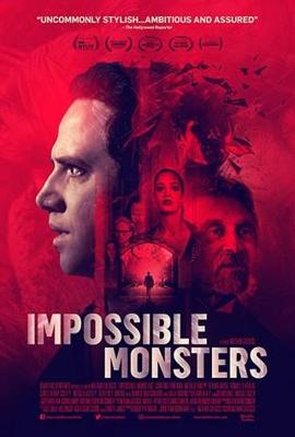 Невозможные чудовища (Impossible Monsters) 2019 года смотреть онлайн бесплатно в отличном качестве. Постер