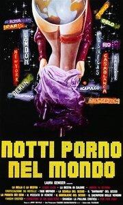 Мировые порно ночи / Notti porno nel mondo (1977) смотреть онлайн бесплатно в отличном качестве