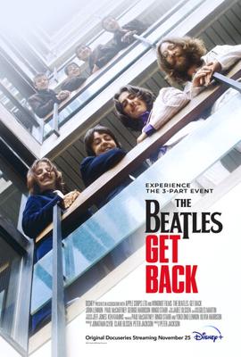 The Beatles: Вернись (The Beatles: Get Back) 2021 года смотреть онлайн бесплатно в отличном качестве. Постер