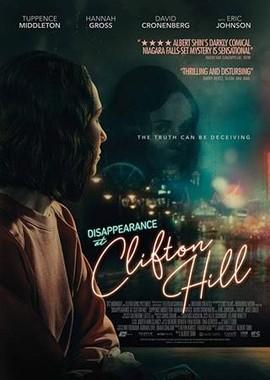 Исчезновение на дороге Клифтон Хилл / Disappearance At Clifton Hill (2019) смотреть онлайн бесплатно в отличном качестве