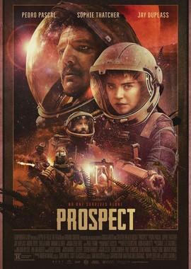 Перспектива / Prospect (2018) смотреть онлайн бесплатно в отличном качестве