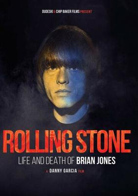 Rolling Stone: Жизнь и смерть Брайана Джонса (Rolling Stone: Life and Death of Brian Jones)  года смотреть онлайн бесплатно в отличном качестве. Постер