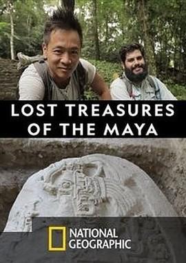 National Geographic: Затерянные сокровища Майя (Lost Treasures of The Maya) 2019 года смотреть онлайн бесплатно в отличном качестве. Постер