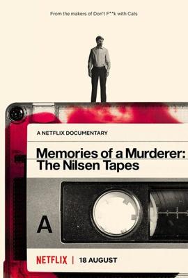 Мемуары убийцы: Записи Нильсена / Memories of a Murderer: The Nilsen Tapes (2021) смотреть онлайн бесплатно в отличном качестве