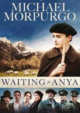 В ожидании Ани / Waiting for Anya (None) смотреть онлайн бесплатно в отличном качестве