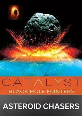 Охотники за чёрными дырами и астероидами / Black Hole Hunters and Asteroid (2019) смотреть онлайн бесплатно в отличном качестве