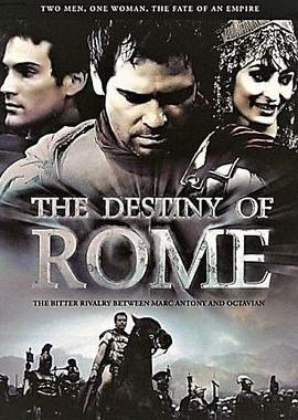 Судьба Рима / The Destiny of Rome (2011) смотреть онлайн бесплатно в отличном качестве