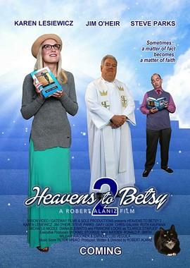 Рай для Бетси 2 / Heavens to Betsy 2 (2019) смотреть онлайн бесплатно в отличном качестве