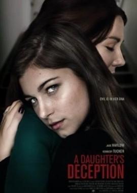 Обман дочерей / A Daughter's Deception (2019) смотреть онлайн бесплатно в отличном качестве