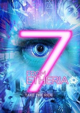 7 историй от Эфирии / 7 from Etheria (2017) смотреть онлайн бесплатно в отличном качестве