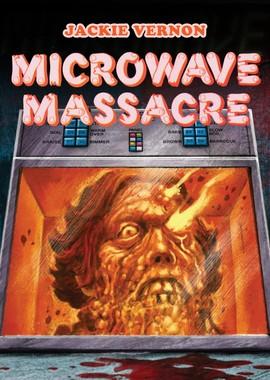 Микроволновая резня / Microwave Massacre (None) смотреть онлайн бесплатно в отличном качестве