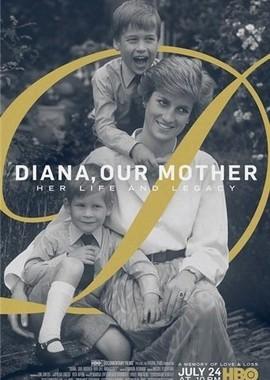 Диана, наша мама: ее жизнь и наследие / Diana, Our Mother: Her Life and Legacy (2017) смотреть онлайн бесплатно в отличном качестве