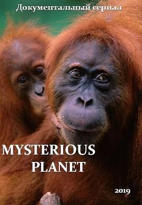 Загадочная планета / Mysterious Planet (2019) смотреть онлайн бесплатно в отличном качестве