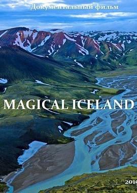 Волшебная Исландия (Magical Iceland) 2019 года смотреть онлайн бесплатно в отличном качестве. Постер